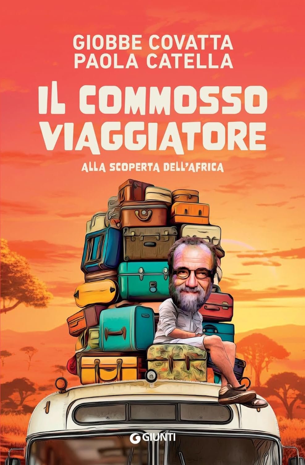 Il commosso Viaggiatore - Giobbe Covatta